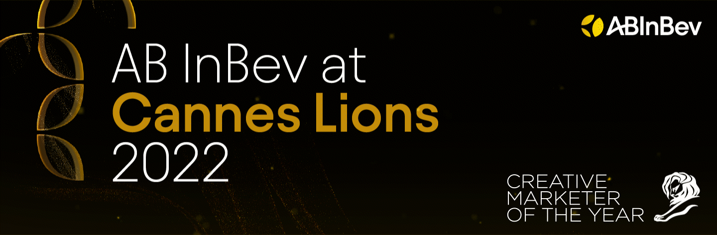 Celebrating AB InBev's award-winning creative transformation at Cannes Lions 