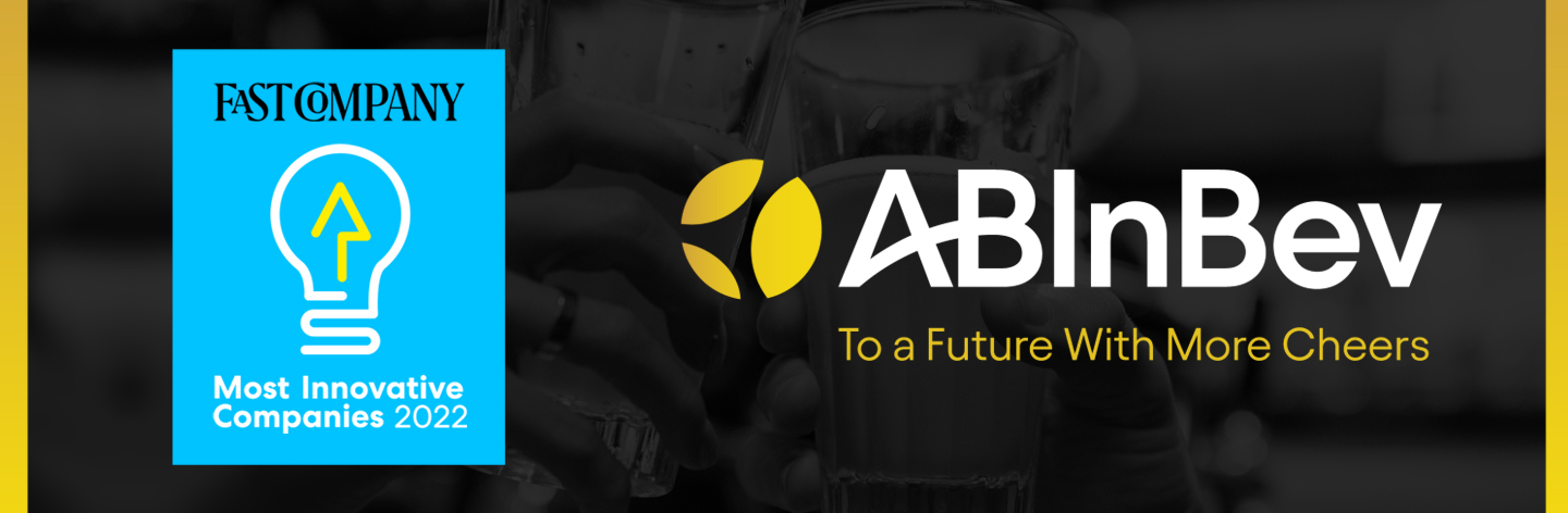 AB InBev Named One of Fast Company’s 50 Most Innovative Companies for 2022